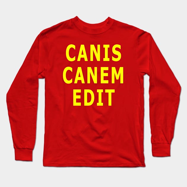 Canis Canem Edit Long Sleeve T-Shirt by Lyvershop